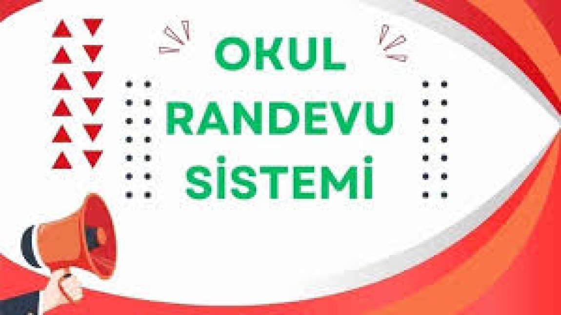 OKUL RANDEVU SİSTEMİ AKTİF HALE GELDİ